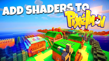 How To ADD SHADERS to PIXELMON the Easy Way