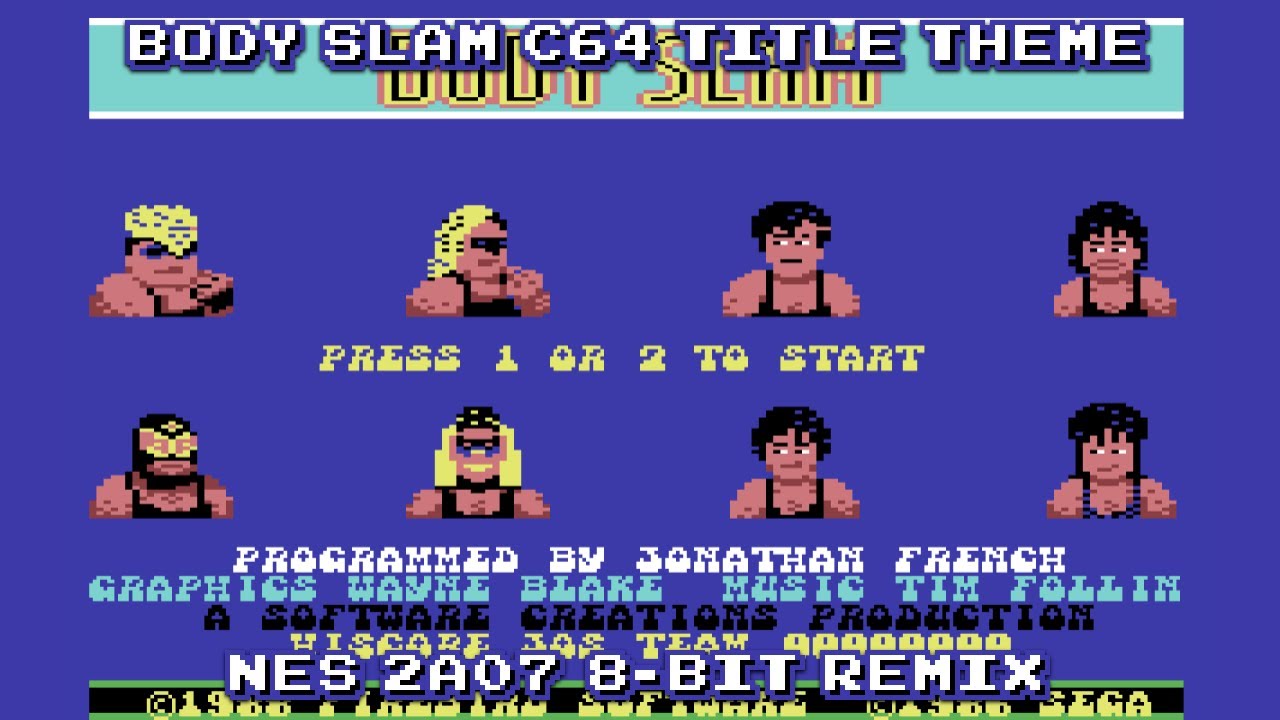 Bodyslam Title Theme (C64) - Tim Follin - NES 2A07 Cover