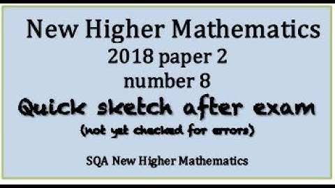 2018 SQA Higher Mathematics paper 2 No. 8