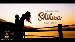 SHIKWA | Teaser | Full Romantic Song Coming Soon | शिकवा | एक रोमांटिक गाना | जल्द आरहा है 