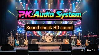 ซาวด์ทดสอบเครื่องเสียง No.09 | Sound test audio system #ซาวด์เทสเครื่องเสียง