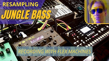 How to Resample Jungle Bass using Flex Machine | Elektron Octatrack Tutorial