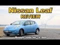 Nissan Leaf review (Bought used for $7000)