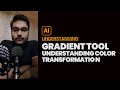 How to use Gradient Tool in Adobe Illustrator -  [ Full Course for Beginners - Urdu / Hindi]