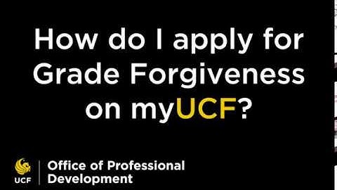How to Apply for Grade Forgiveness