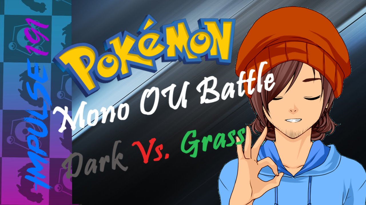 DARK VS. GRASS! | Pokemon ORAS LIVE Mono Battle w/ Impulse191