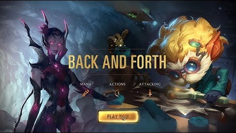 Legends of Runeterra - Tutorial - Welcome to Runeterra (Back and Forth)