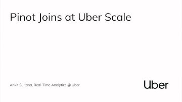Meetup: Pinot Table Joins at Uber Scale (Ankit Sultana, Uber) | San Francisco 2023