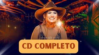 SIMONE MENDES - CINTILANTE - NOVO CD COMPLETO