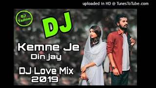 Kemne je Din Jay Ft Pagla Imran Best Love Mix By EM DJ TamiM & DJ EyasiN B