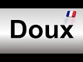 How to Pronounce Doux? (French)