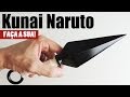 Kunai do Naruto: Faça a sua!