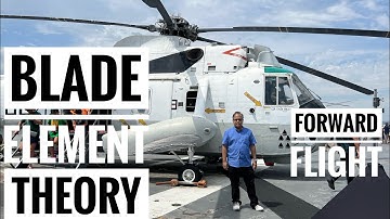Blade Element Theory in Forward Flight, Helicopter Dynamics Lecture 53