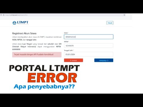 PORTAL LTMPT ERROR || apa penyebabnya