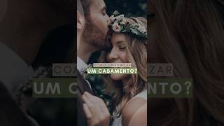 Como organizar um casamento #festadecasamento #organizarcasamento #planejarcasamento #cursodenoivos