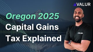 Oregon Capital Gains Tax Explained 2025