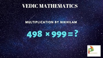 VEDIC MATH : MULTIPLICATION BY NIKHILAM SUTRA