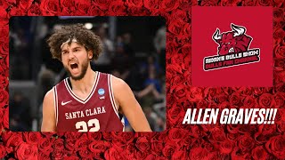 Is the Unique Allen Graves the right choice for the Bulls in the NBA Draft??? 