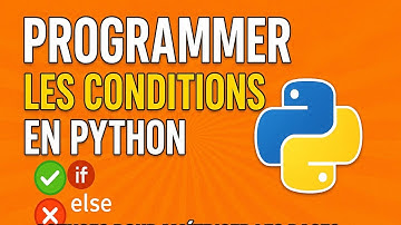 Maîtrisez les conditions en Python : Astuces essentielles pour débutants