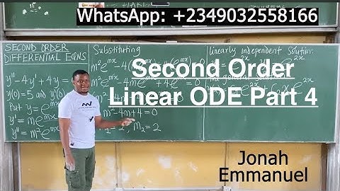 Part 4 Second Order Linear Differential Equations Example and Complete Solution #jonahemmanuel