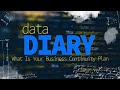 Data diary  what is your business continuity plan  jag studios x nerds support