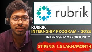 Rubrik Internship Program - 2026 | Open To All | Free Resources | Complete Guide | Software Engineer