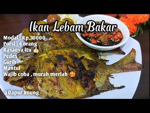 Resep Ikan Bakar Lebam