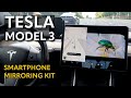 Tesla Model 3 | Smartphone Mirroring Kit | DIY Installation