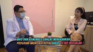 Ini Alasannya Kenapa Imunisasi Rutin Harus Tetap Berjalan  Ask The Doctor 161120