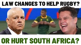 LAW CHANGES | TO HELP RUGBY or HURT SOUTH AFRICA?