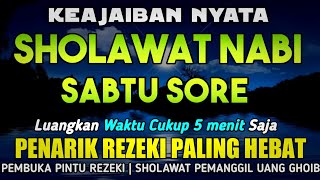 SHOLAWAT PENARIK REZEKI PALING DAHSYAT, Sholawat Nabi Muhammad SAW, SALAWAT JIBRIL PALING MERDU