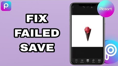 How To Fix And Solve Picsart App Failed Save | Final Solution