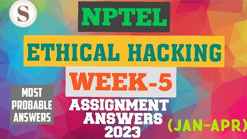 NPTEL ETHICAL HACKING WEEK 5 ASSIGNMENT ANSWERS||#EthicalHacking #nptel #skumaredu