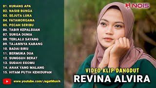 Kurang Apa - Nasib Bunga - Sejuta Luka ♪ Kompilasi Terbaik Revina Alvira ♪ MIX GASENTRA PAJAMPANGAN