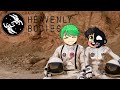 Me & My Friend Get Lost In Space | Heavenly Bodies