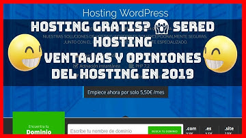 Hosting GRATIS con Sered | WORDPRESS.COM vs .ORG | Diferencias y recomendaciones | Te Migran tu blog
