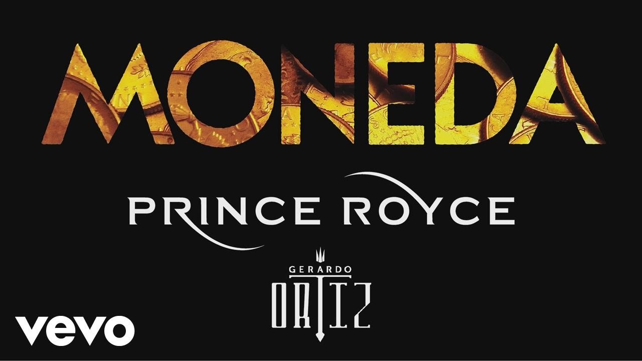 Prince Royce - Moneda ft. Gerardo Ortiz