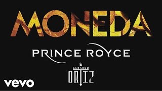 Prince Royce - Moneda (Cover Audio) Ft. Gerardo Ortiz