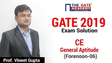 GATE 2019 Answer Key - Video Solution for Civil Engineering (Forenoon) | General Aptitude - 06
