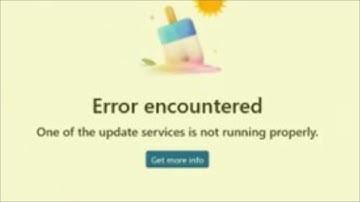 One of the update services is not running properly in Microsoft Store - How To Fix Error encountered