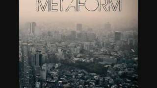 Metaform - My Love