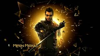 03 - Main Menu - Deus Ex Human Revolution Soundtrack