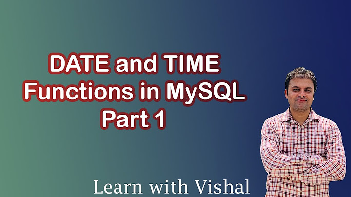 Date and Time Functions in MySQL | SYSDATE | NOW | CURRENT_DATE | DAY | MONTH | YEAR | DATE_FORMAT