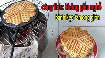 truyền hết nghề công thức pha bột bánh kẹp tàn ong nướng than giòn ngon nhất từ trước tới nay