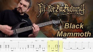 Black Mammoth - Instrumental Guitar Cover & Tabs - Fit For An Autopsy