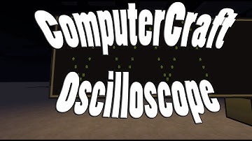 ComputerCraft Oscilloscope