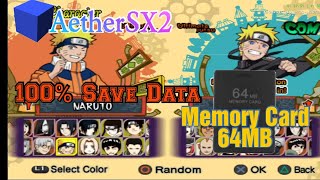 AetherSX2 | Naruto Ultimate Ninja 5 (100% Save Data)   MMC 64MB