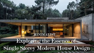 Exploring the Essence of Single Storey Modern House Design indoor and outdoor spaces