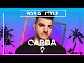 Carda - For a Little (ft. SØPHIA) [Lyric Video]