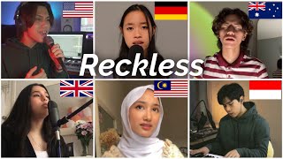 Who sang it better: Reckless ( us, germany, uk, indonesia, australia, malaysia ) Madison Beer